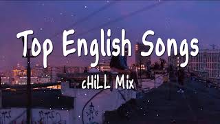 Top English Songs 2021  Tik Tok Songs 2021 [upl. by Allecsirp]