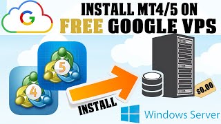 Get Google Forex VPS FREE amp Install MT4MT5 Cost  000 [upl. by Nelrsa]