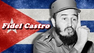 History Brief Who was Fidel Castro [upl. by Stambaugh]