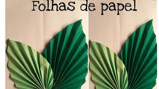 Folhas de papel fácil  cartolina  sem molde [upl. by Anaitsirc]