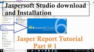 Jasper Report Tutorial Part 1  Download and setup Jasper Studio [upl. by Niko338]