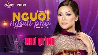 Như Quỳnh  Người Ngoài Phố Anh Việt Thu PBN 72 [upl. by Ladnor489]