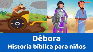 Débora  Historia bíblica para niños [upl. by Rudich]