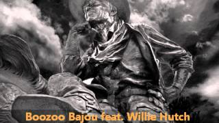 Boozoo Bajou feat Willie Hutch  Second To None [upl. by Aihtibat]