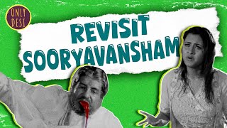 Sooryavansham  The Revisit [upl. by Ynabla]