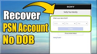 How to Recover PSN Account without DATE OF BIRTH Easy Method [upl. by Dasi]