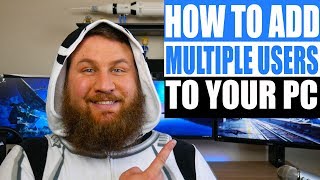 How to Add Multiple Users on Your Computer [upl. by Erida445]