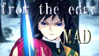 【鬼滅の刃EDテーマ】MAD『from the edge』FictionJunction featLiSA 【ストーリーMAD】 [upl. by Rratsal733]