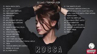 32 Lagu Terpopuler Rossa Full Album [upl. by Eiznyl]