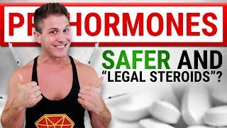 PROHORMONES quotSteroid Likequot Muscle Gains  SAFE amp LEGAL [upl. by Nash883]