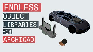 Endless Object Libraries for Archicad [upl. by Mourant826]