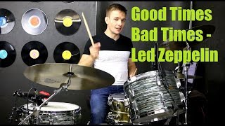 Good Times Bad Times Drum Tutorial  Led Zeppelin [upl. by Aieki]