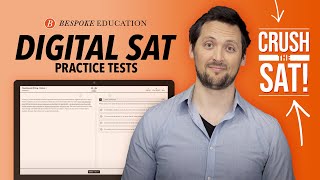 Bespoke Education Digital SAT Practice Tests [upl. by Marx]