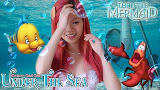 Under The Sea  The Little Mermaid Cover [upl. by Laurin]