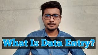 What Is Data Entry Data Entry VA Class 1 [upl. by Enyluqcaj303]