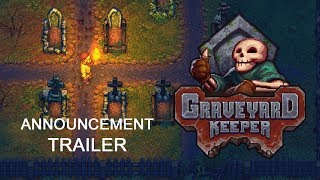 Graveyard Keeper Announcement Trailer [upl. by Airitac821]