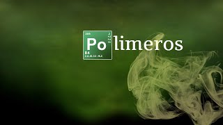 POLÍMEROS  INTRODUCCIÓN  Química Básica [upl. by Duarte]