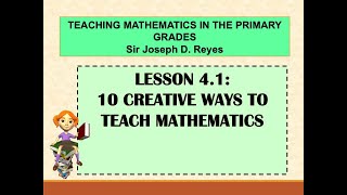 10 CREATIVE WAYS TO TEACH MATHEMATICS  TEACHING MATH IN PRIMARY GRADES [upl. by Jean-Claude779]