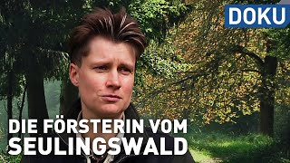 Die Försterin vom Seulingswald  Reupload  doku  hessenreporter [upl. by Ciredor]