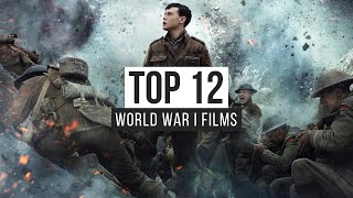 Top 12 World War I Films [upl. by Irmgard223]