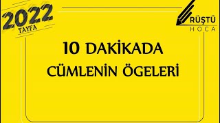 10 DAKİKADA  Cümlenin Ögeleri  RÜŞTÜ HOCA [upl. by Elocan]