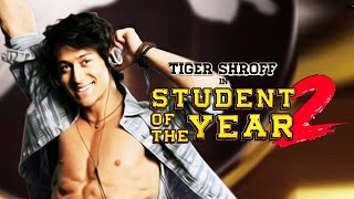 Its Official Tiger Shroff In Student Of The Year 2 [upl. by Chaille]