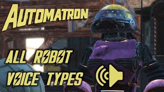 Fallout 4  Automatron  All Robot Voices [upl. by Yesnil]