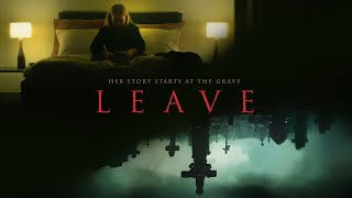 Leave  Trailer 2022 [upl. by Ailegave]