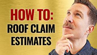 How to Read The Insurance Estimate For a Roof Claim amp How it Can Help You Sell Even More [upl. by Liagiba]