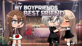 My Boyfriends Best Friend  Gacha Life Mini Movie  GLMM [upl. by Leima]