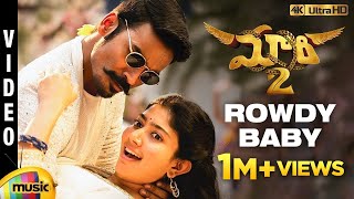 Rowdy Baby Full Video Song 4K  Maari 2 Telugu Movie Songs  Dhanush  Sai Pallavi  Yuvan Shankar [upl. by Sheley412]