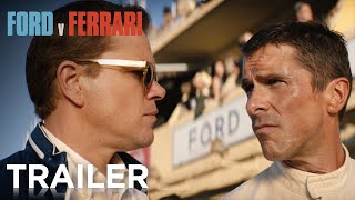 FORD v FERRARI  Official Trailer 2 HD  20th Century FOX [upl. by Anirec]