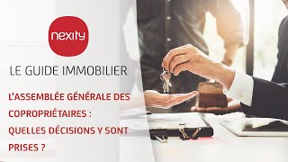 LAssemblée générale des Copropriétaires Quelles décisions y sont prises   Le guide immobilier [upl. by Annaeoj557]