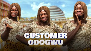 Customer Odogwu  Zicsaloma [upl. by Wendi]