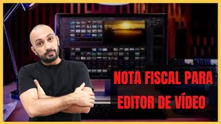 NOTA FISCAL PARA EDITOR DE VÍDEO [upl. by Michail788]