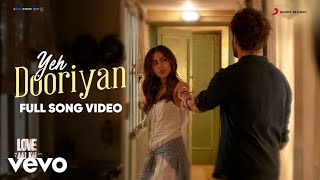 Yeh Dooriyan  Love Aaj Kal  Full Song Video  Pritam  Arijit Singh  Kartik  Sara [upl. by Elliot]