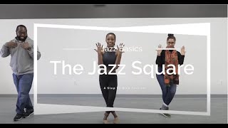 Dance TutorialThe Jazz Square  BNDC Jazz Basics [upl. by Stormi]