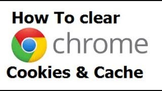 How To Clear Cache and Cookies In Chrome 2019 [upl. by Aennaej530]