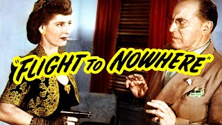 Flight to Nowhere 1946 Crime Drama FilmNoir Full Length Movie [upl. by Gautier370]