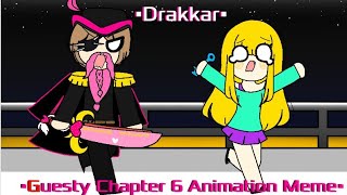 Roblox Guesty  DRAKKAR Meme Chapter 6 [upl. by Cogn310]