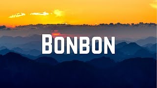 Era Istrefi  Bonbon English Version Lyrics [upl. by Brookhouse57]