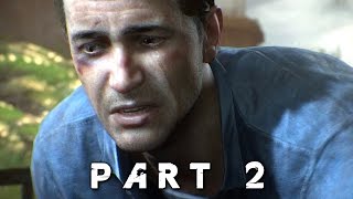 Uncharted 4 A Thiefs End Walkthrough Gameplay Part 2  Brothers PS4 [upl. by Follansbee]