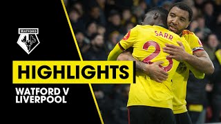 WATFORD 30 LIVERPOOL EXTENDED HIGHLIGHTS  SARR amp DEENEY GOALS [upl. by Gaillard]