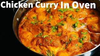 The EASIEST amp MOST DELICIOUS Chicken Curry Recipe IN THE OVEN You Will Be Amazed [upl. by Atnahs]