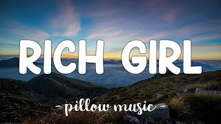 Rich Girl  Gwen Stefani Lyrics 🎵 [upl. by Jehu]