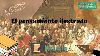 Historia El pensamiento ilustrado [upl. by Grayce]