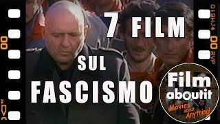 7 Film sul Fascismo [upl. by Radbun945]