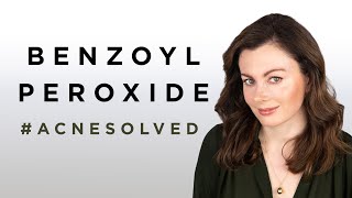 My Favourite Acne Treatments  Benzoyl Peroxide  Dr Sam Bunting [upl. by Fidelia]