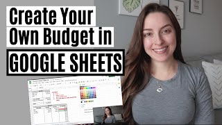 How To Build Your Own Budget in Google Sheets  GOOGLE SHEETS DEMOTUTORIAL [upl. by Silrak635]