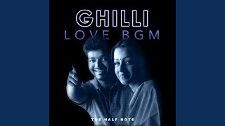 Ghilli Love BGM [upl. by Ffilc]